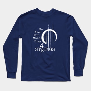 4 Strings Ukulele Bass Violin Long Sleeve T-Shirt